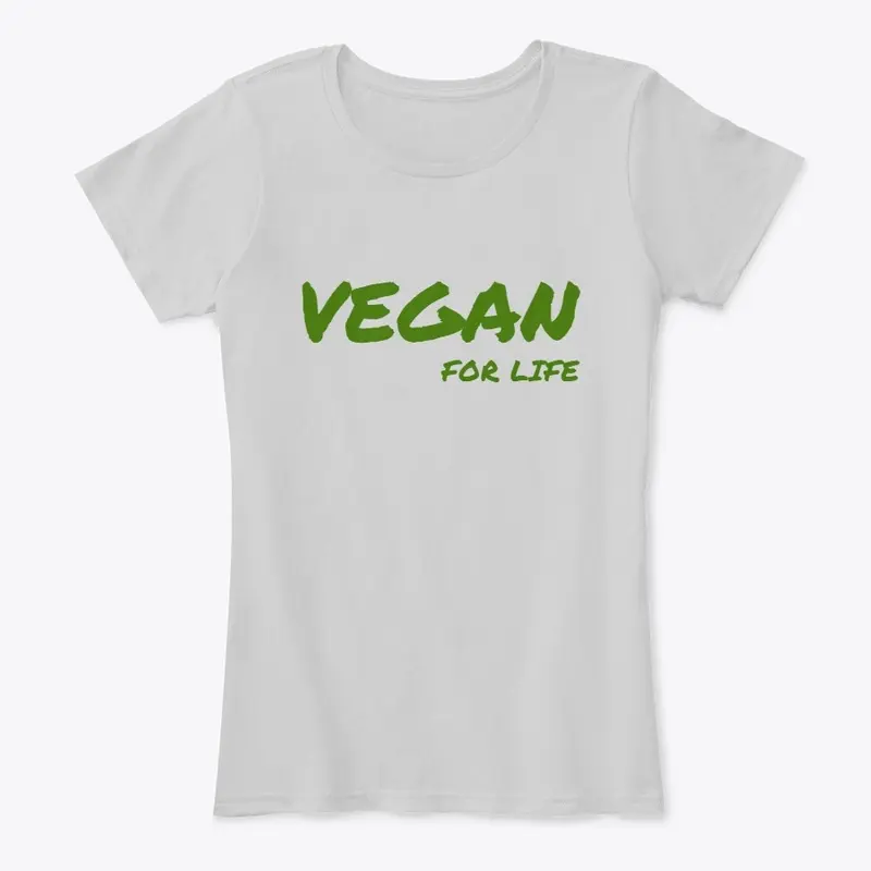 Vegan For Life!